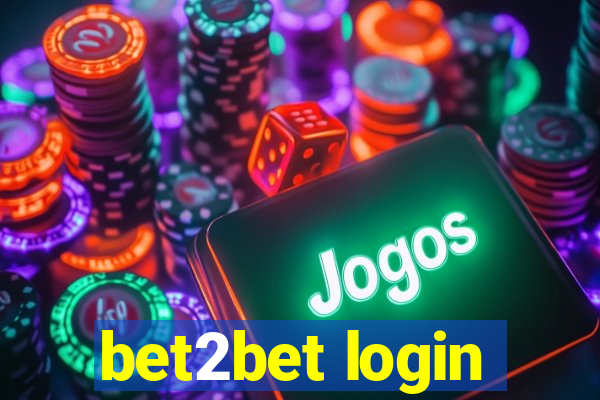 bet2bet login